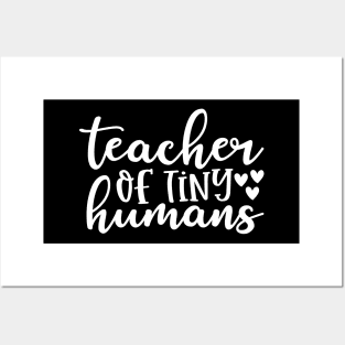 Teacher of tiny humans - funny teacher quote (white) Posters and Art